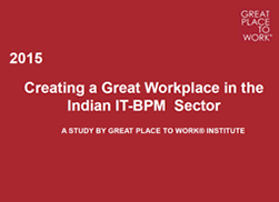 Creating a Great Workplace in the Indian IT-BPM Sector