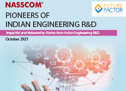 Pioneers of Indian Engineering R&D – Impactful and Noteworthy  Stories from Indian ER&D
