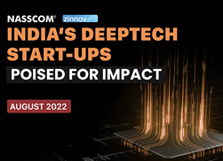 India’s DeepTech Start-ups – Poised for Impact