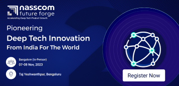 nasscom product conclave is now nasscom future forge | pioneering deep tech innovation from india for the world | 25-27 oct virtual | 7-8 nov inperson | taj yeshwantpur bengaluru