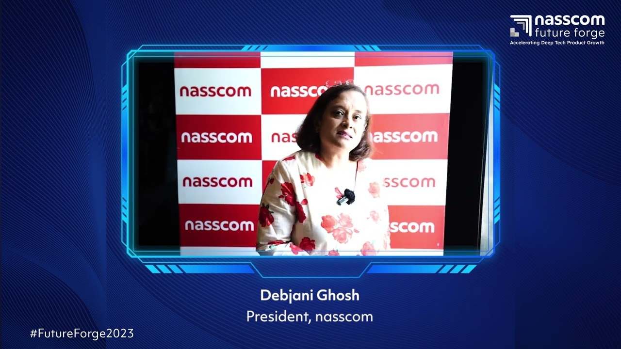 Embedded thumbnail for Nasscom Future Forge 2023 | Debjani Ghosh | President, nasscom