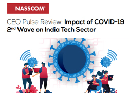 CEO Pulse Review: Impact of COVID-19 2nd Wave on India Tech Sector