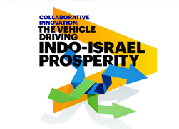 Collaborative Innovation: The vehicle driving Indo-Israel prosperity