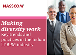 Making Diversity Work: Key Trends And Practices In The Indian IT-BPM Industry