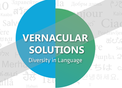 Vernacular Solutions: “Diversity in Language”