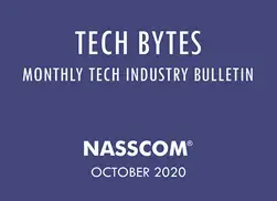 TECH BYTES – Monthly Tech Industry Bulletin – October 2020