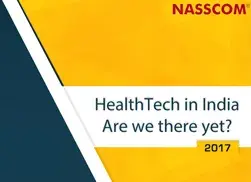 HealthTech in India - Are we there yet