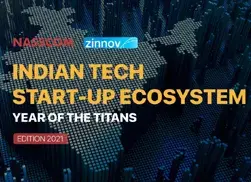 NASSCOM Tech Start-up Report 2021 – Year of the Titans