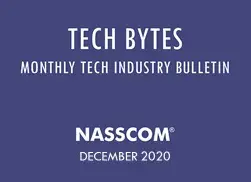 TECH BYTES – Monthly Tech Industry Bulletin – December 2020