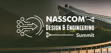 NASSCOM Design &amp; Engineering Summit