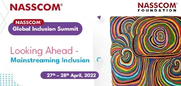 Nasscom Global Inclusion Summit 2022