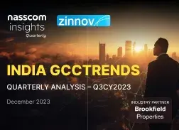Nasscom-Zinnov India GCC Trends – Quarterly Analysis Q3CY2023